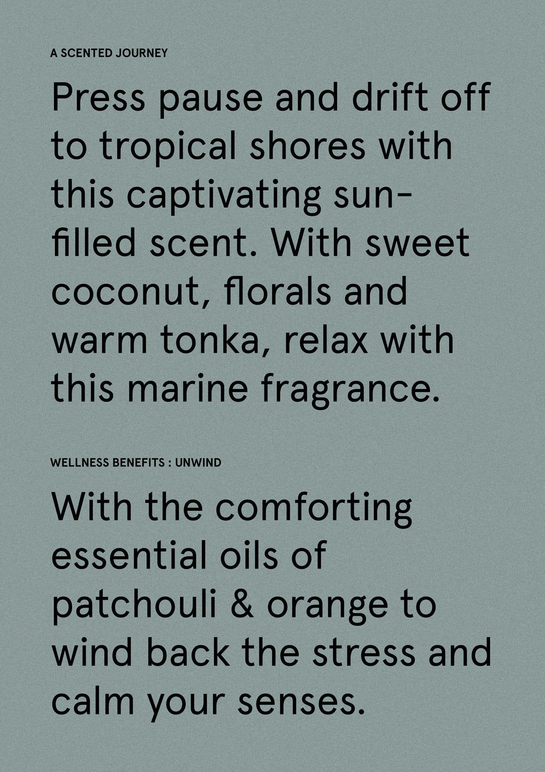 Unwind Coconut & Water Flower